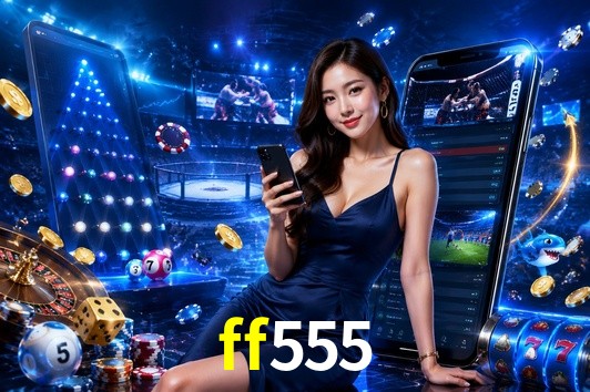 Live Casino ff555